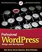 Professional WordPress (Wrox Programmer to Programmer) Professional WordPress (Wrox Programmer to Programmer)