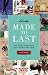 Clarks: Made to Last: The Story of Britains Best-known Shoe Firm