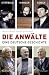 Die Anw�lte: Str�bele, Mahler,