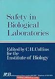 Safety in biological laboratories