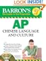 Barron's AP Chinese Language and Culture: with Audio CDs (Barron's: the Leader in Test Preparation)