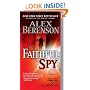 The Faithful Spy (A John Wells Novel)