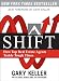SHIFT: How Top Real Estate Agents Tackle Tough Times (PAPERBACK) (Millionaire Real Estate)