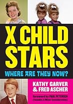 X Child Stars: Where Are They Now? X Child Stars: Where Are They Now?