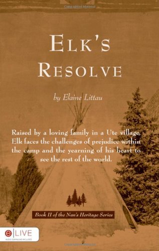 Elk's Resolve