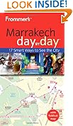 Frommer's Marrakech Day by Day (Frommer's Day by Day