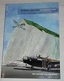 Wings around Gibraltar : the story of Gibraltar's airfield and the airport