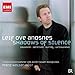 Leif Ove Andsnes: Shadows Of Silence