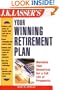 J.K. Lasser's Your Winning Retirement Plan (J.K. Lasser Guide Series,)