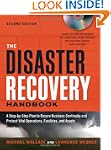 The Disaster Recovery Handbook: A Ste...