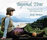 Beyond Toes: Knitting Adventures With Judys Magic Cast-On