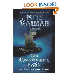 The Graveyard Book (Ala Notable Children's Books. Middle Readers)