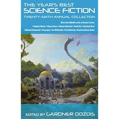 The Year's Best Science Fiction: Twenty-Sixth Annual Collection