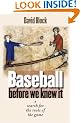 Baseball Before We Knew It: A Search for the Roots of the Game