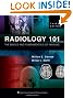Radiology 101: The Basics and Fundamentals of Imaging