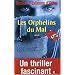 Les Orphelins du Mal