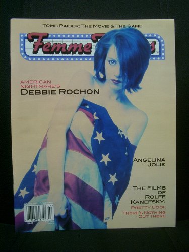 Femme Fatales Magazine Volume 10 No. 3 / July/August 2001 / American Nightmares Debbie Rochon cover
