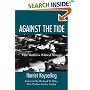 Against the Tide: One Woman's Political Struggle