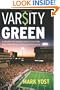 Varsity Green: A Behind the Scenes Look at Culture and Corruption in College Athletics