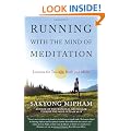 Running with the Mind of Meditation: Lessons for Training Body and Mind