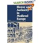 Heresy and Authority in Medieval Europe (The Middle Ages Series)