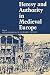 Heresy and Authority in Mediaeval Europe