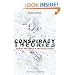 Conspiracy Theories: Secrecy and Power in American Culture