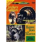 Archery Gobblers Handing Down the Tradition by 