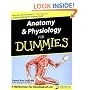 Anatomy and Physiology for Dummies