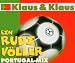 Klaus & Klaus �Ein Rudi V�ller-Portugal-Mix�