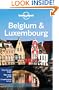 Lonely Planet Belgium & Luxembourg 5th Ed.: 5th Edition