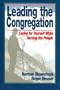 Leading the Congregation: Caring for Yourself While Serving the People