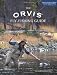 The Orvis Fly-Fishing Guide, Completely Revised and Updated with Over 400 New Color Photos and Illustrations
