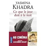 Ce que le jour doit � la nuitpar Yasmina Khadra