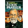 Louis Pasteur: Founder of Modern Medicine (Sowers.) (Sowers.) book cover