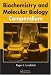 Biochemistry
and
Molecular
Biology
Compendium