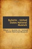 Bulletin - United States National Museum