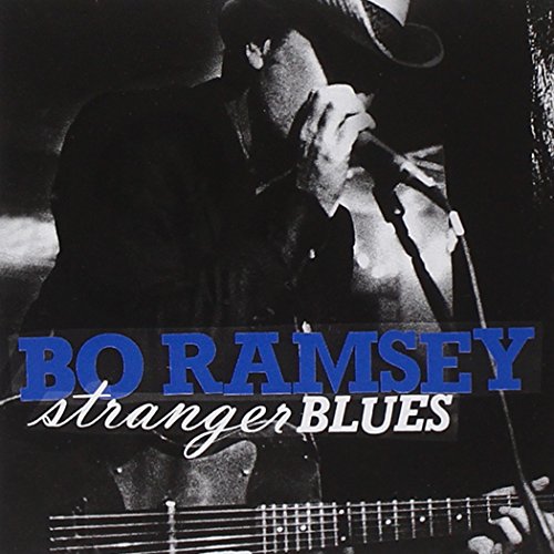 Bo Ramsey - Real Blues Rock 32 Rocking & Grooving Blues Rock Tracks - Zortam Music