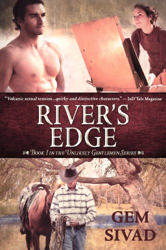 River's Edge (Unlikely Gentlemen, Book 1) by Gem Sivad River's Edge (Unlikely Gentlemen, Book 1) by Gem Sivad