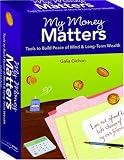 My Money Matters: Tools to Build Peace of Mind & Long-Term Wealth