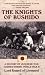 The Knights of Bushido: A Short History of Japanese War Crimes During World War II