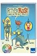 Ritter Rost und Prinz Protz. Buch und CD: Musical f�r Kinder