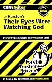 CliffsNotes on Hurston's Their Eyes Were Watching God