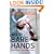 With Bare Hands: The Story of the Human Spider