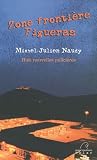 Zone fronti�re, figueras
