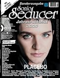 Sonic Seducer Jahresrückblick 2006 mit Placebo-Titelstory + DVD mit M Era Luna Clips; Bands: The Cure, Apoptygma Berzerk, In Extremo, Oomph!, Within Temptation u. v. m.