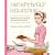 Deceptively Delicious: Simple Secrets to Get Your Kids Eating Good Food