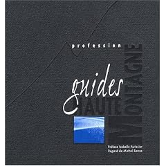 Profession guides de haute montagne