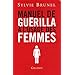 Manuel de gu�rilla � l'usage des femmes
