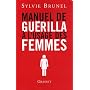 Manuel de gu�rilla � l'usage des femmes